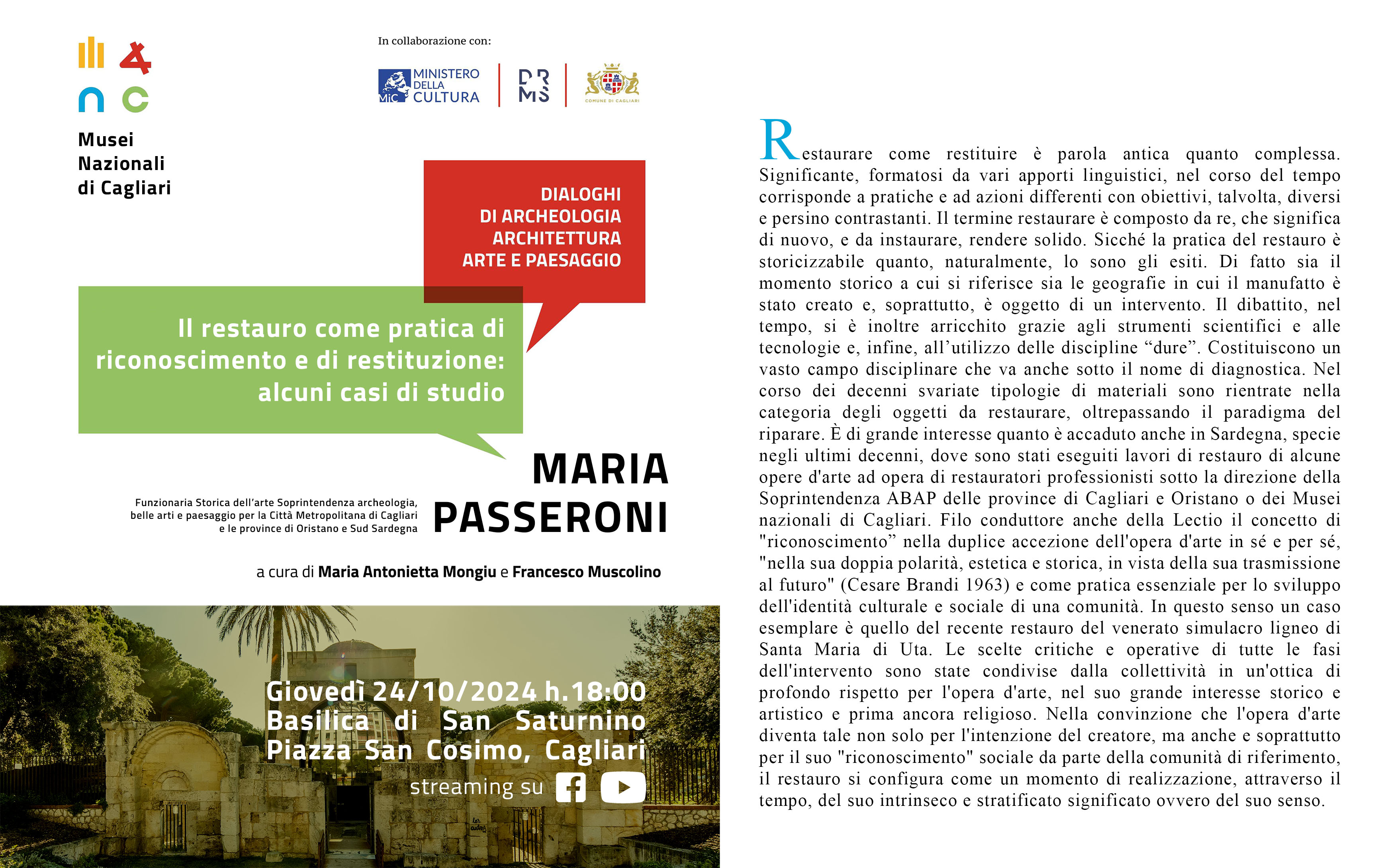 Il restauro come pratica di riconoscimento e restituzione: alcuni casi di studio